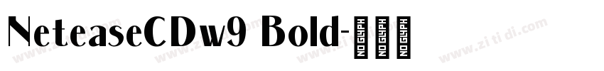 NeteaseCDw9 Bold字体转换
